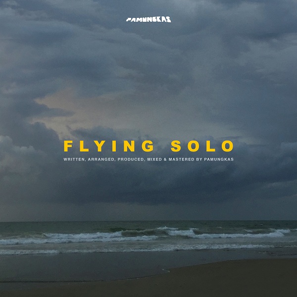 pamungkas flying solo